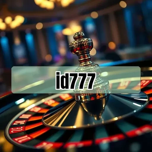 id777: Kontes Game Online yang Tak Boleh Dilewatkan!